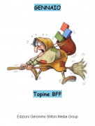 Topine BFF - GENNAIO