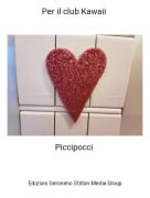 Piccipocci - Per il club Kawaii