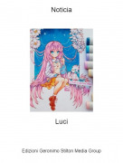 Luci - Noticia