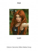 Luci - Holi