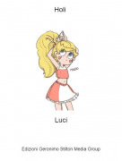 Luci - Holi