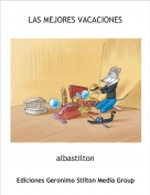 albastilton - LAS MEJORES VACACIONES