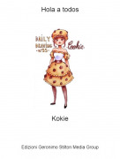 Kokie - Hola a todos