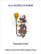 Topandra Felix - ALLA RICERCA DI ROBUR