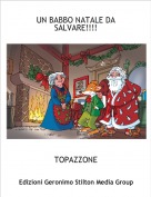TOPAZZONE - UN BABBO NATALE DA SALVARE!!!!