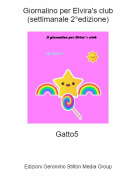 Gatto5 - Giornalino per Elvira's club (settimanale 2&deg;edizione)