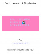 Cat(Secondo round) - Per il concorso di Giuly.Paulina