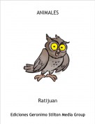 Ratijuan - ANIMALES