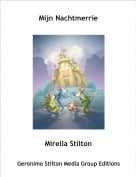 Mirella Stilton - Mijn Nachtmerrie