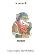 stef h2o - mi presento