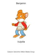 Vulpilla - Benjamin