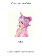 Ami(: - Concurso de Ceila