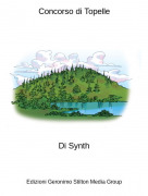 Di Synth - Concorso di Topelle