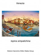 topina simpatichina - Venezia