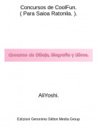 AliYoshi. - Concursos de CoolFun.( Para Saioa Ratonila. ).
