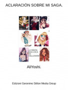AliYoshi. - ACLARACI&Oacute;N SOBRE MI SAGA.