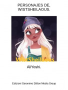 AliYoshi. - PERSONAJES DE, WISTSHEILAOUS.