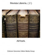 AliYoshi. - Revista Librer&iacute;a. ( 2 )