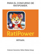 AliYoshi. - PARA EL CONCURSO DE RATIPOWER.