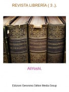 AliYoshi. - REVISTA LIBRER&Iacute;A ( 3 .).