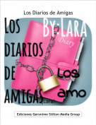 &iexcl;Lara! - Los Diarios de Amigas