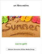 caccia gatti - un libro estivo