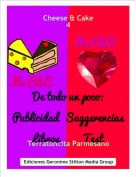 Terratoncita Parmesano - Cheese & Cake4