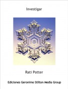 Rati Potter - Investigar