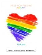 TOPIANA - MILLE MODI PER DIREFELICITA'