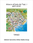 TIPINO! - Attacco all'isola dei Topi, i gatti pirati