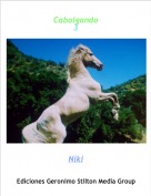 Niki - Cabalgando 3