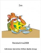 Ratobailrina2008 - Zoo