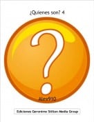 Alex910 - &iquest;Quienes son? 4