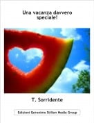 T. Sorridente - Una vacanza davvero speciale!