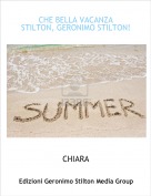 CHIARA - CHE BELLA VACANZA STILTON, GERONIMO STILTON!