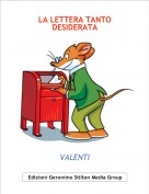 VALENTI - LA LETTERA TANTO DESIDERATA