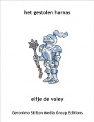 elfje de voley - het gestolen harnas