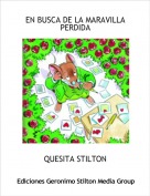 QUESITA STILTON - EN BUSCA DE LA MARAVILLA PERDIDA
