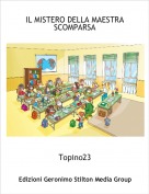Topino23 - IL MISTERO DELLA MAESTRA SCOMPARSA