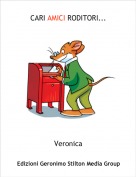 Veronica - CARI AMICI RODITORI...