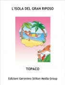 TOPACO - L'ISOLA DEL GRAN RIPOSO