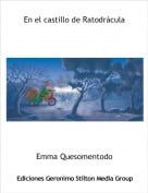 Emma Quesomentodo - En el castillo de Ratodr&aacute;cula