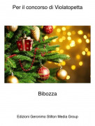 Bibozza - Per il concorso di Violatopetta