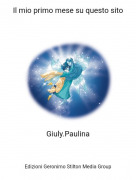 Giuly.Paulina - Il mio primo mese su questo sito
