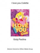 Giuly.Paulina - I love you Colette