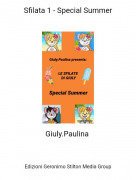 Giuly.Paulina - Sfilata 1 - Special Summer