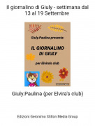Giuly.Paulina (per Elvira's club) - Il giornalino di Giuly - settimana dal 13 al 19 Settembre