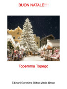 Topemma Topego - BUON NATALE!!!!