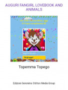 Topemma Topego - AUGURI FANGIRL LOVEBOOK AND ANIMALS