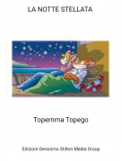 Topemma Topego - LA NOTTE STELLATA